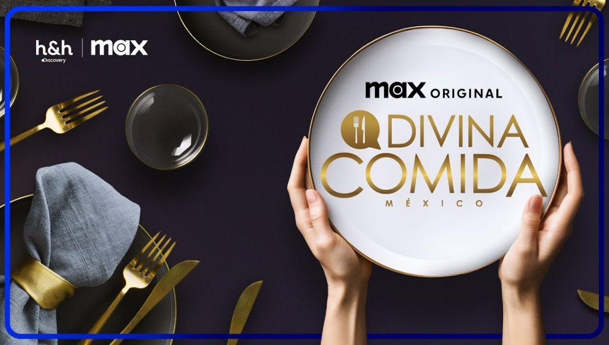 Divina Comida México nueva temporada de HBO Max