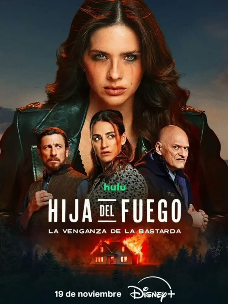 Hija del Fuego la venganza de la bastarda serie de Disney+