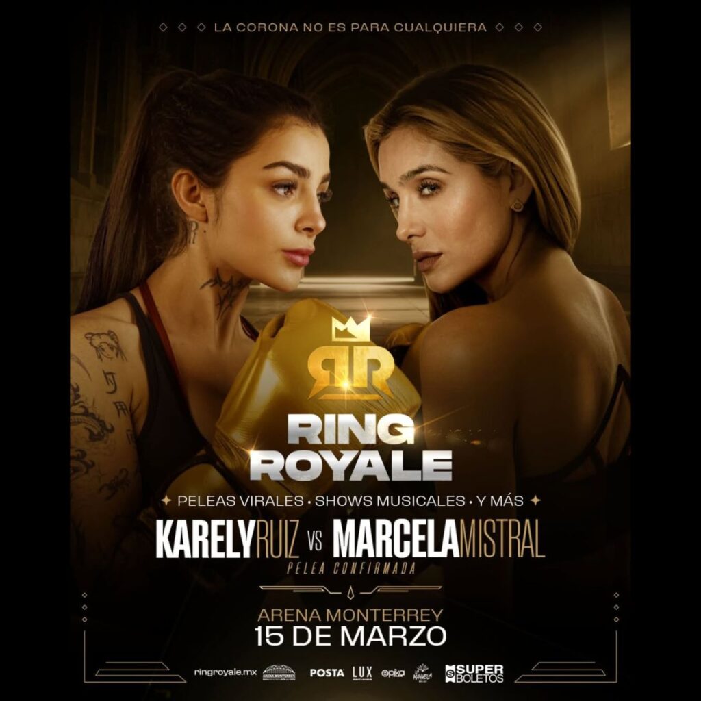 Fechas y precios de la pelea de Karely Ruiz y Marcela Mistral Ring Royale 2026