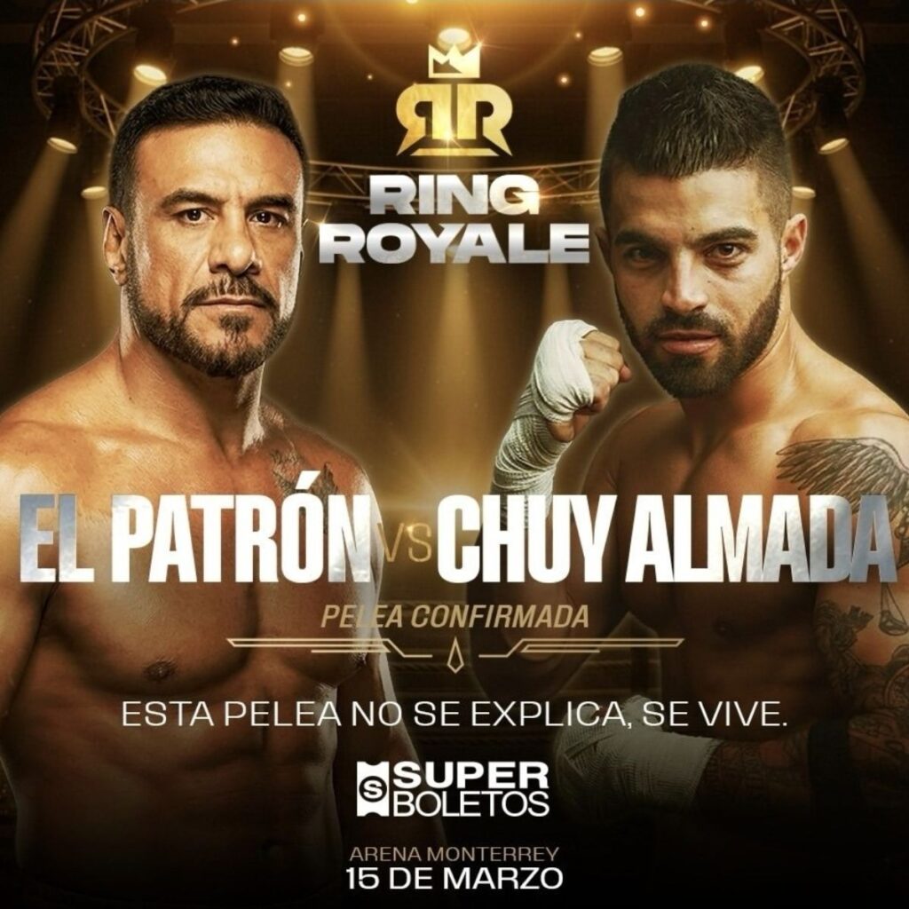 Fecha, precios y preventa de la pelea de El Patrón vs Chuy Almada en Ring Royale 2026