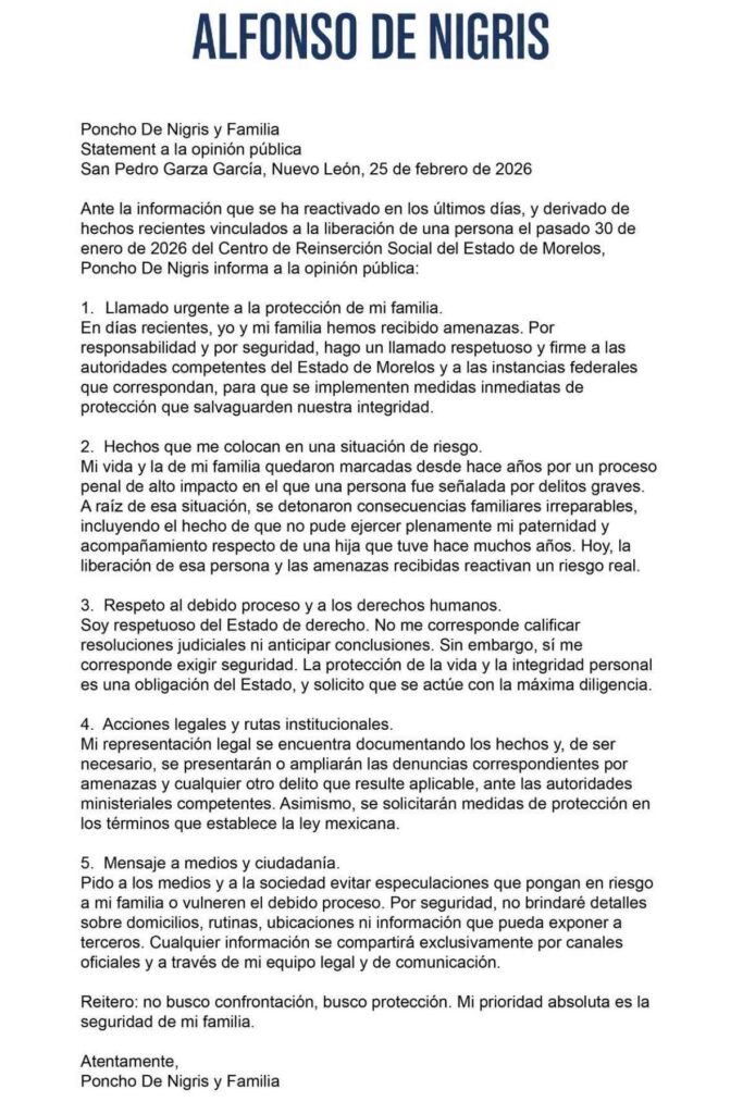 comunicado poncho de nigris seguridad de su familia