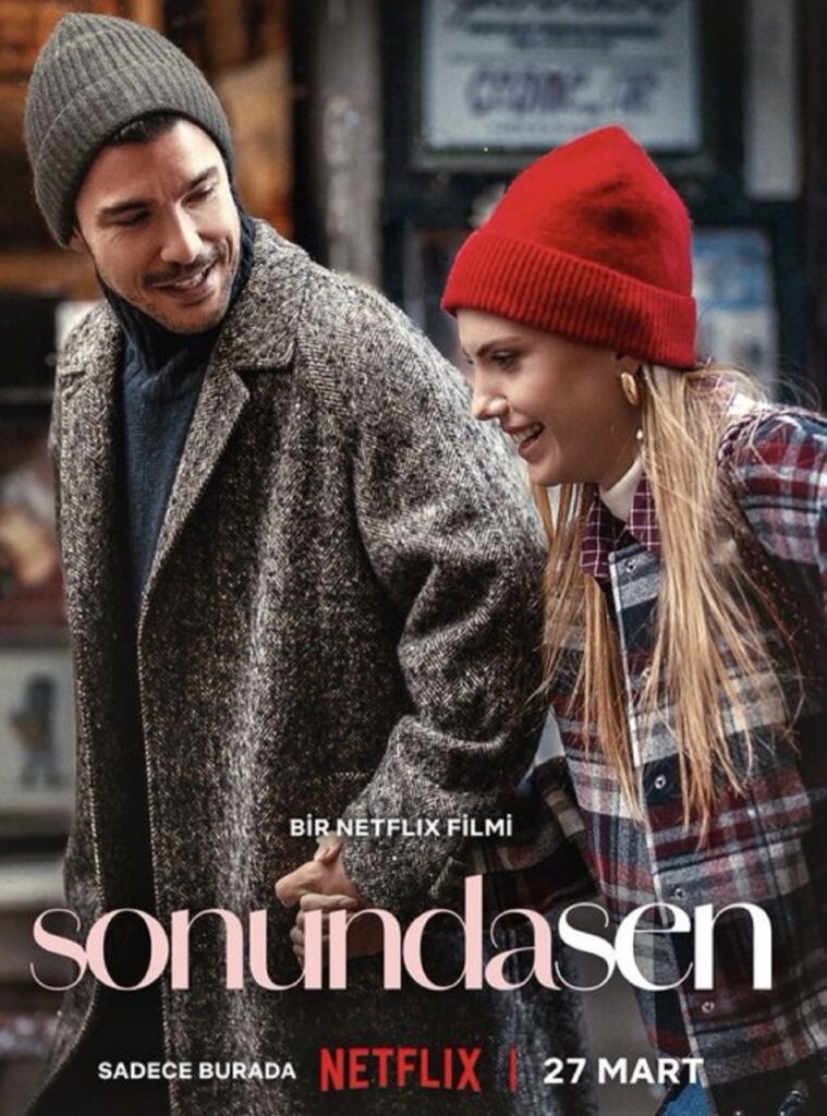 Película turca Por fin tú comedia romántica de Netflix