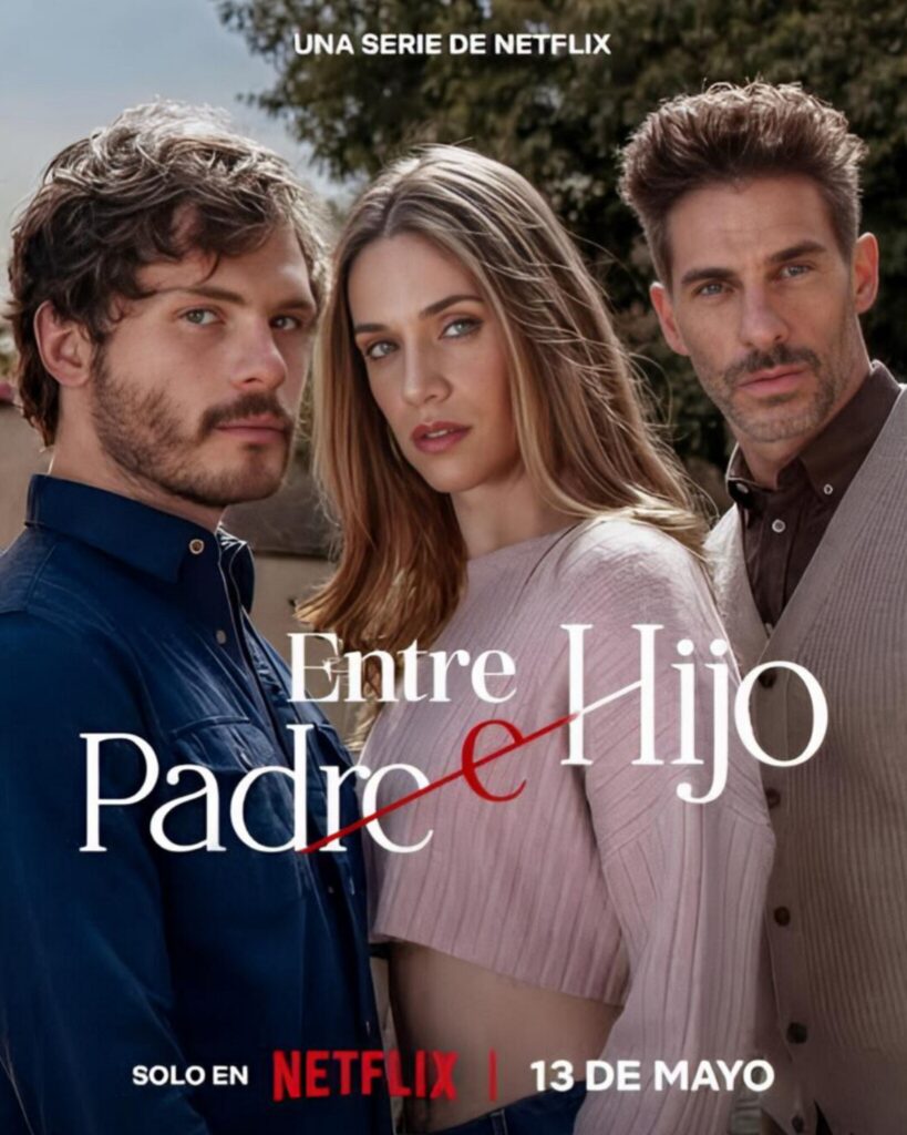 Entre padre e hijo en Netflix de qué trata