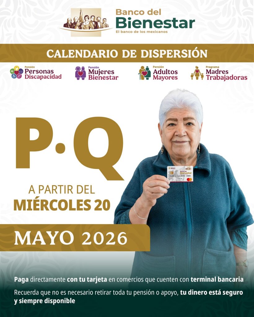 Pensión Bienestar hoy miércoles 20 de mayo