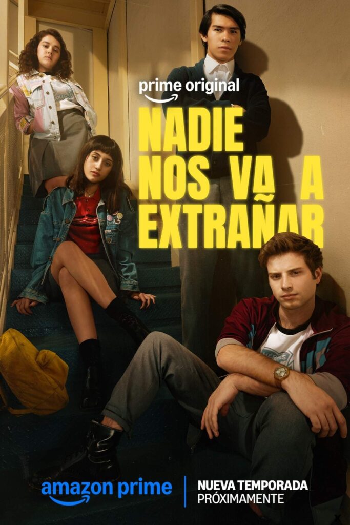 nadie nos va a extrañar 2 fecha de estreno